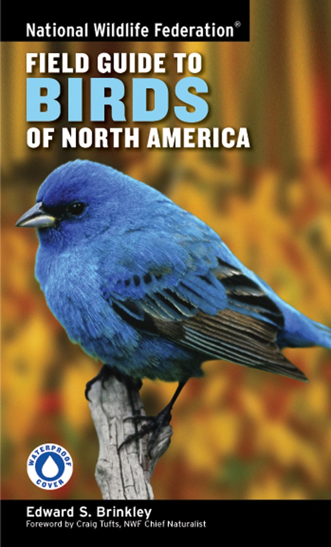 National Wildlife Federation Field Guide To Birds Of North America By ...