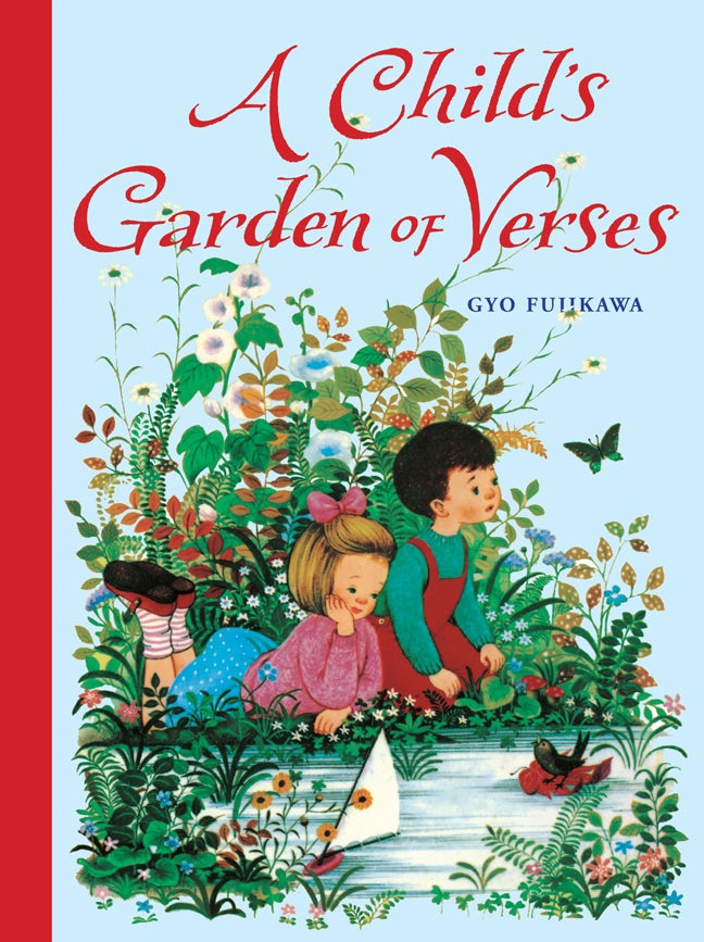 A Child's Garden of Verses by Robert Louis Stevenson 