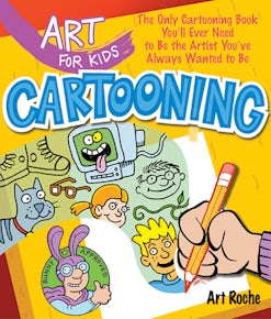 Art for Kids: Cartooning