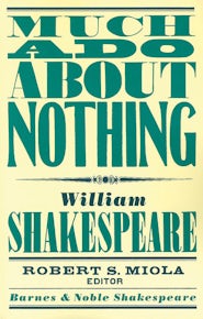 Much Ado About Nothing (Barnes & Noble Shakespeare)