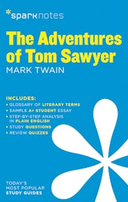The Adventures of Tom Sawyer SparkNotes Literature Guide