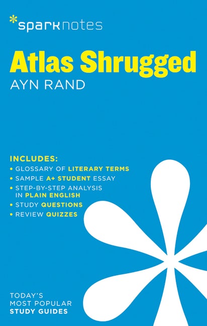 Atlas Shrugged SparkNotes Literature Guide