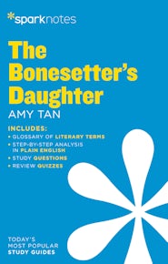 The Bonesetter's Daughter SparkNotes Literature Guide