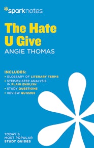 The Hate U Give SparkNotes Literature Guide