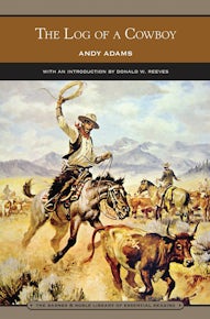 The Log of a Cowboy (Barnes & Noble Library of Essential Reading)