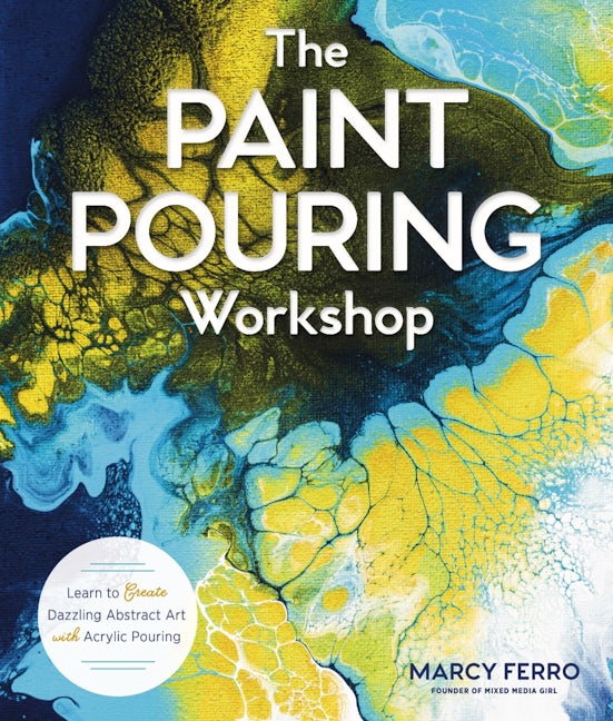 Pour Painting for Beginners, Create
