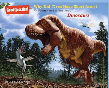 Why Did T. rex Have Short Arms?