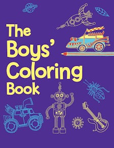 The Boys' Coloring Book