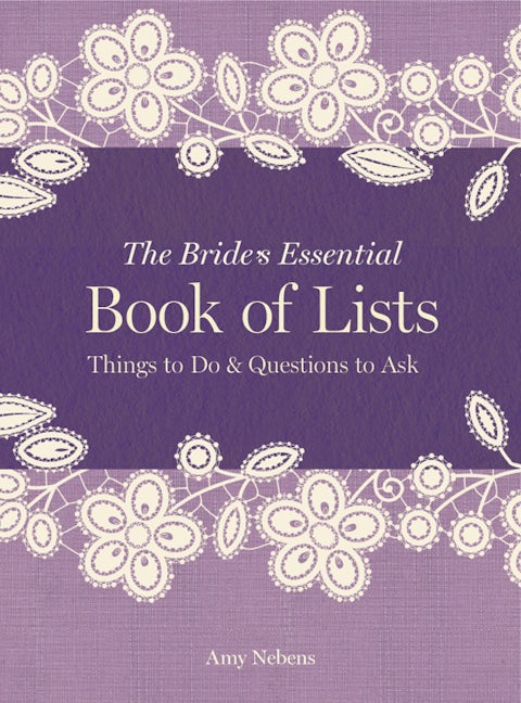 The Bride's Essential Book of Lists