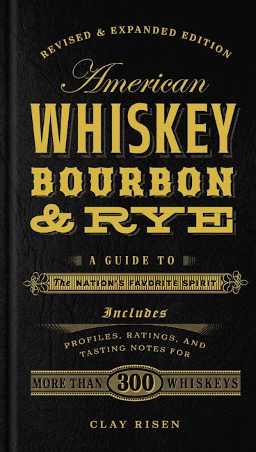 American Whiskey, Bourbon & Rye