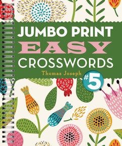 Jumbo Print Easy Crosswords #5