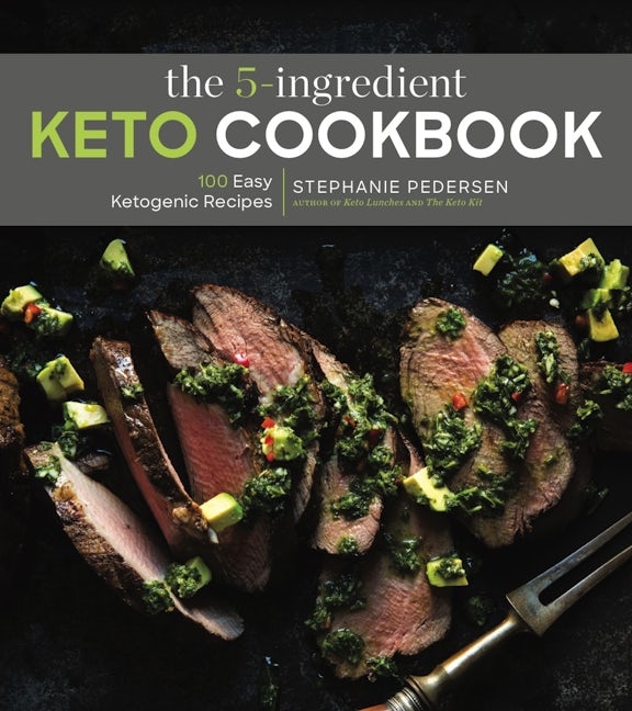 The 5-Ingredient Keto Cookbook