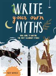 Write Your Own Myths