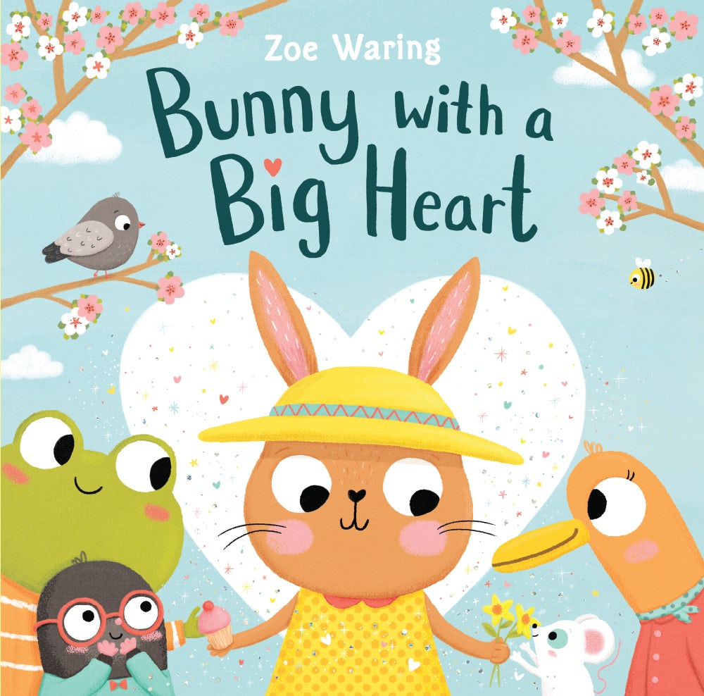 Bunny with a Big Heart by Zoe Waring: 9781454943518 - Union Square