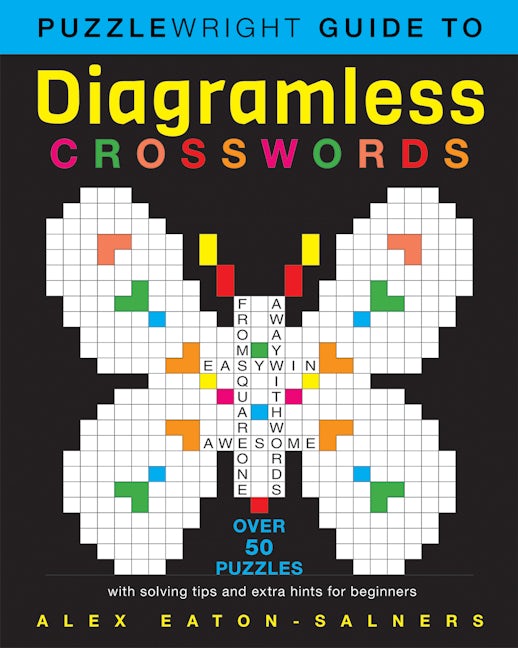Puzzlewright Guide to Diagramless Crosswords