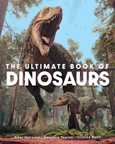 The Ultimate Book of Dinosaurs