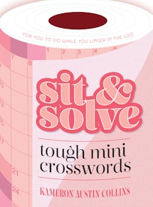 Sit & Solve Tough Mini Crosswords