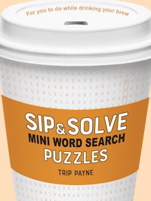 Sip & Solve Mini Word Search Puzzles