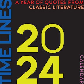 Time Lines: A Year of Quotes from Classic Literature—2024 Wall Calendar