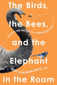 The Birds, the Bees, and the Elephant in the Room