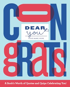 Dear You: Congrats!