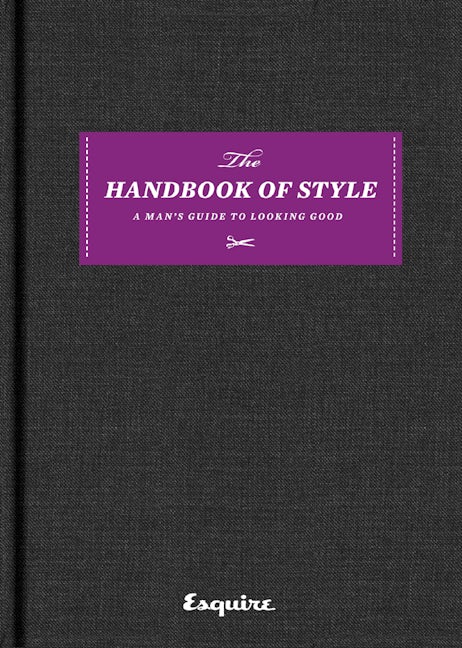 Esquire The Handbook of Style