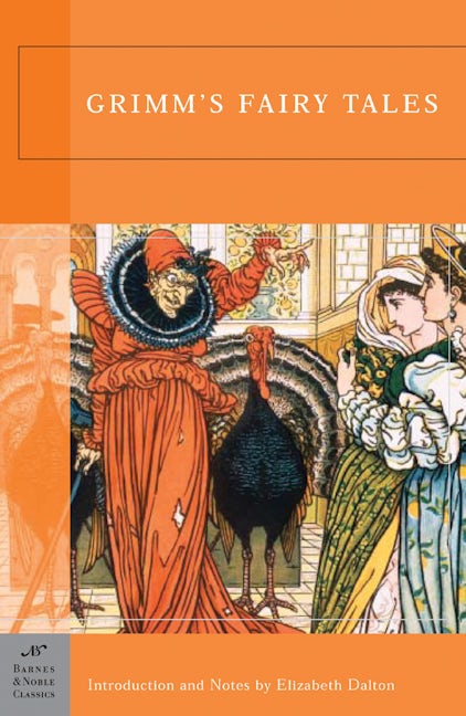 Grimm's Fairy Tales (Barnes & Noble Classics Series)