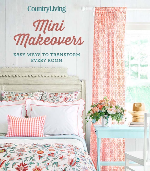 Country Living Mini Makeovers