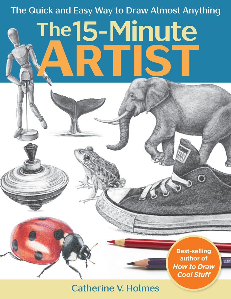 The 15-Minute Artist by Catherine V. Holmes: 9781640210431 - Union Square &  Co.