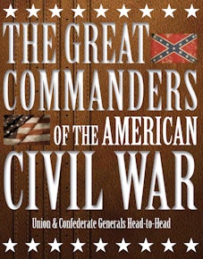 The Great Commanders of the American Civil War