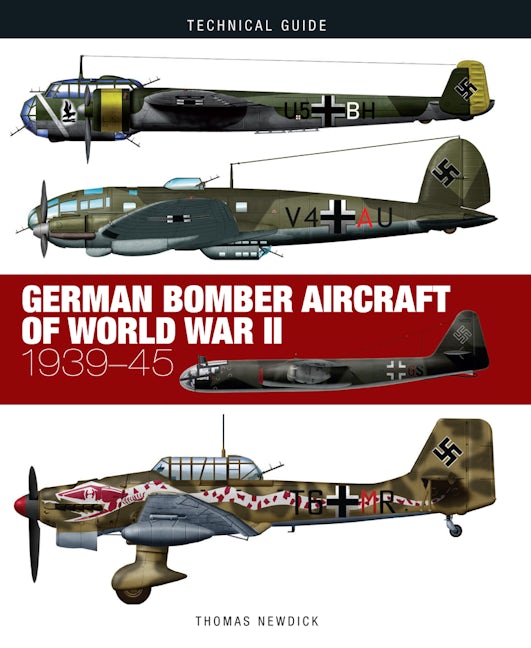 German Bomber Aircraft of World War II by Thomas Newdick