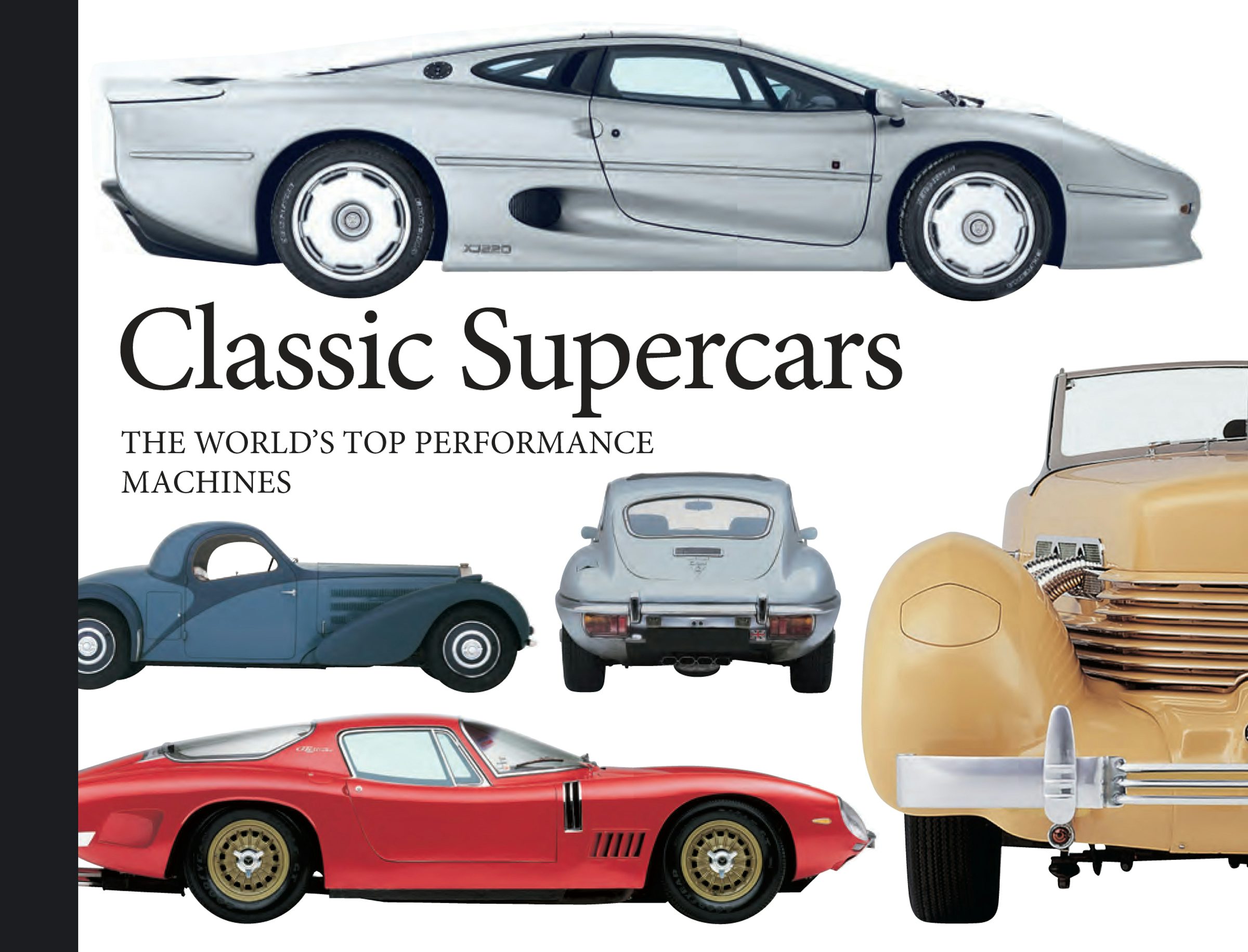 Classic Supercars by Richard Gunn: 9781838863302 - Union Square & Co.