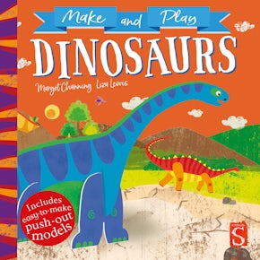 Make and Play: Dinosaurs