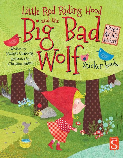 Little Red Riding Hood and the Big Bad Wolf Sticker Book