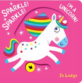 Sparkle! Sparkle! I'm a Unicorn!