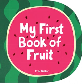My First Book of Fruit