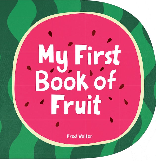 My First Book of Fruit