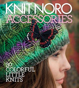 Knit Noro: Accessories