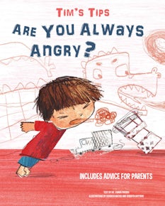 Tim's Tips: Are You Always Angry?