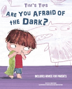 Tim's Tips: Are You Afraid of the Dark?