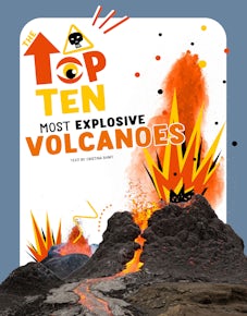 Most Explosive Volcanoes